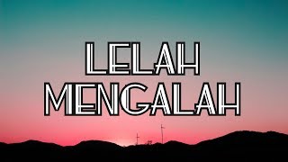 Nayunda - Lelah Mengalah (Lyrics)