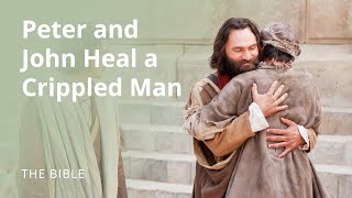 Video thumbnail of "Acts 3 | Peter and John Heal a Man Crippled Since Birth | The Bible"