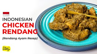 The BEST Indonesian Chicken Rendang (Rendang Ayam Resep) | Recipe by Yum Lounge (English)