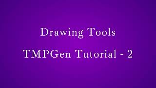 Drawing Tools | TMPGen Tutorial