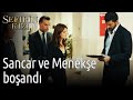 Sefirin Kızı 25. Bölüm - Sancar ve Menekşe Boşandı