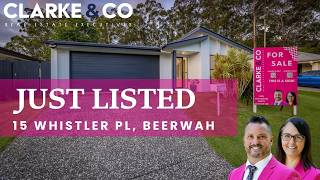 JUST LISTED - 15 WHISTLER PL, BEERWAH, CLARKE & CO REAL ESTATE EXECUTIVES.
