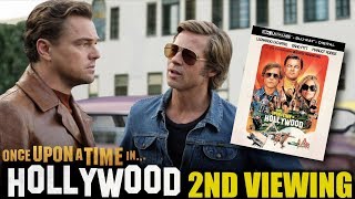 Once Upon a Time in Hollywood - Second Viewing