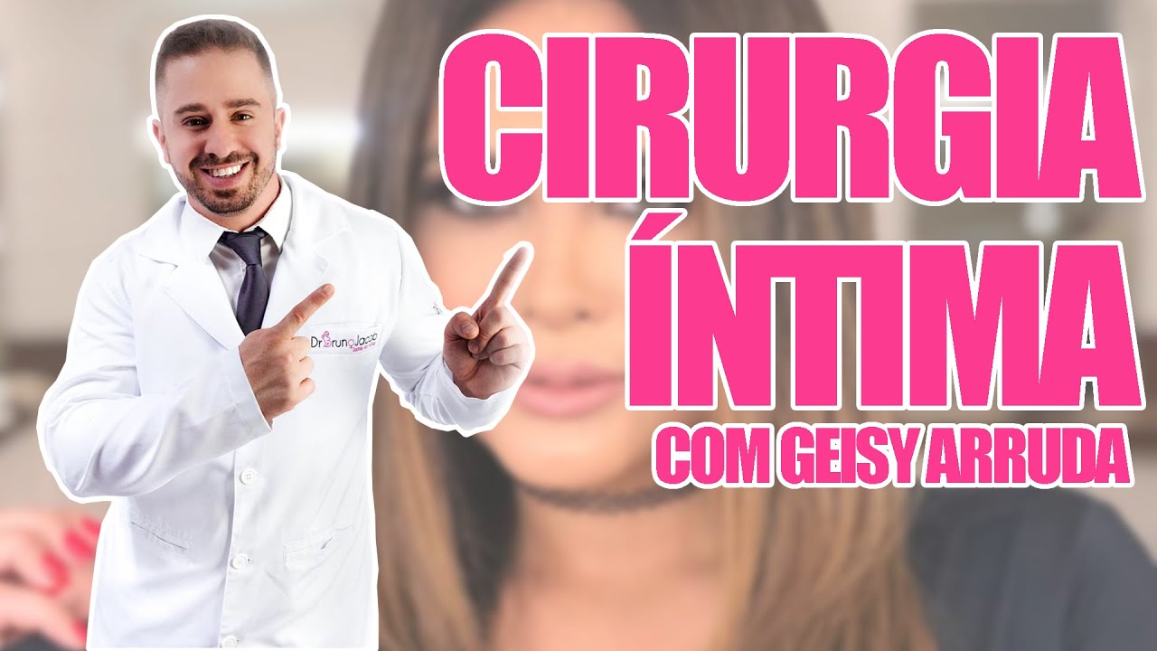 CIRURGIA ÍNTlMA ft. GEISY ARRUDA