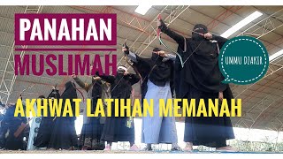 muslimah latihan memanah, akhwat memanah #temboro