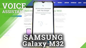 How to Turn On Hey Google on SAMSUNG Galaxy M32 – Activate Google Assistant Voice Function