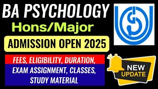 IGNOU BA Hons Psychology Admission Open 2025: Full Details- Exam, Assignment, Classes, Books | BAFPC