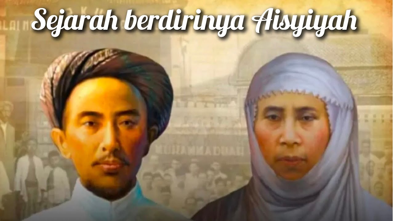 Sejarah Aisyiyah : Srikandi Pendamping Setia Muhammadiyah