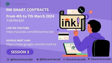 Build on Polkadot: Building Ink smart contracts: Session 3