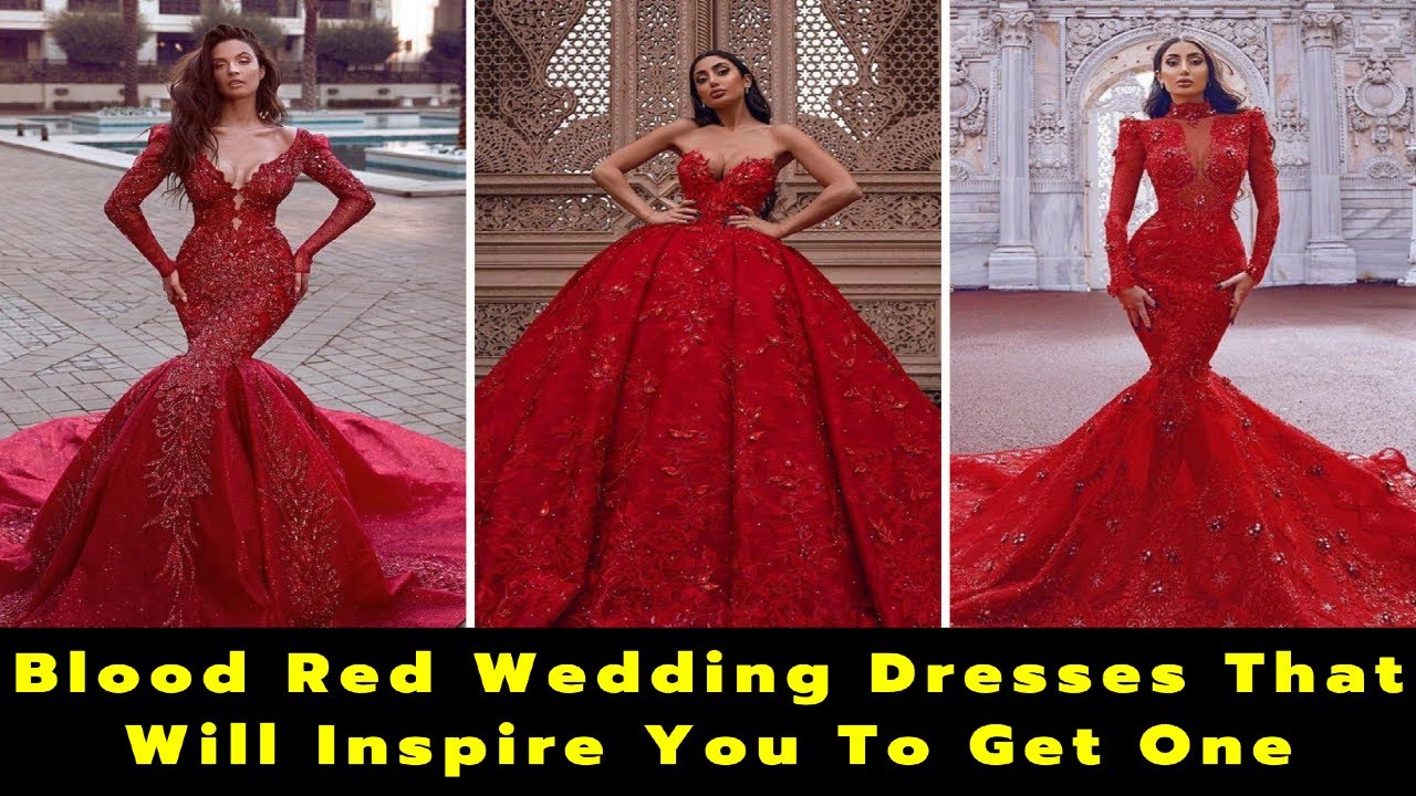 15 Amazing Blood Red Wedding Dresses ...