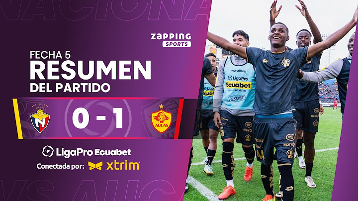 El Nacional 0 - 1 SD Aucas / Fecha 5 / LigaPro Ecuabet conectada por Xtrim
