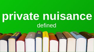 Private Nuisance | Explained Simply (Torts)