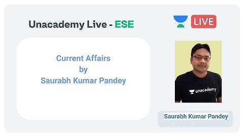 ESE 2020 | Current Affairs | General Studies | Saurabh Kumar Pandey