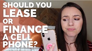 Is Cell Phone Leasing Worth It When You Want to Buy a New Phone