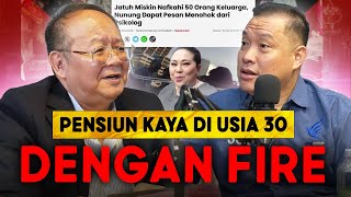 ORANG KAYA Bongkar Cara Pensiun Dini dengan F.I.R.E (Ini Hitungannya!)