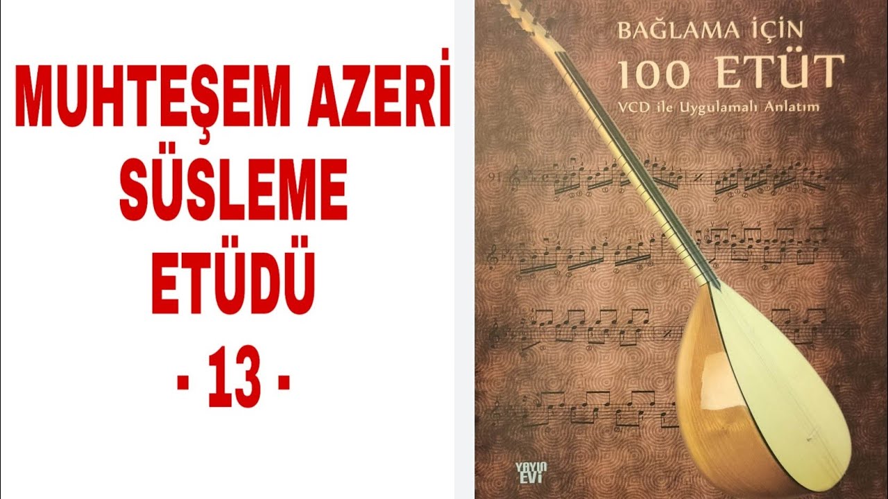 Parmak Açma Etüdü - 13