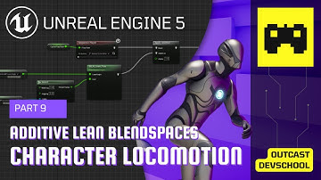 UE5 Character Locomotion Tutorial 9 | Additive Leans