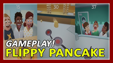 Flippy Pancake Gameplay Walkthrough | First 6 Minutes In-Game Experience