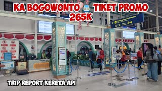 Trip Report KA Bogowonto 🚆 Pasar Senen – Lempuyangan | Dapat Tiket Promo Cuma Rp265 Ribu! 