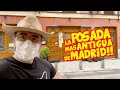 Comiendo en La Posada Más Antigua de Madrid (1642) 100 euros en COMIDA!