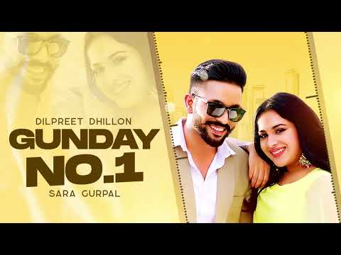 Gunday No 1 (Full Audio) | Dilpreet Dhillon | Desi Crew | Latest Punjabi Songs 2022 | Speed Audio