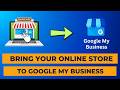 How to Setup Google My Business for Online stores in 2026