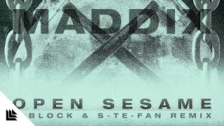 Maddix - Open Sesame (D-Block & S-Te-Fan Remix) Resimi