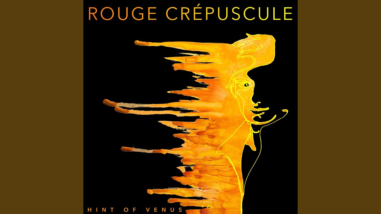Rouge crépuscule - YouTube