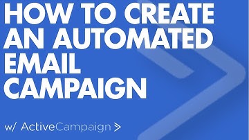 How to Create an Automated Email Campaign w/ ActiveCampaign (Step-by-Step)