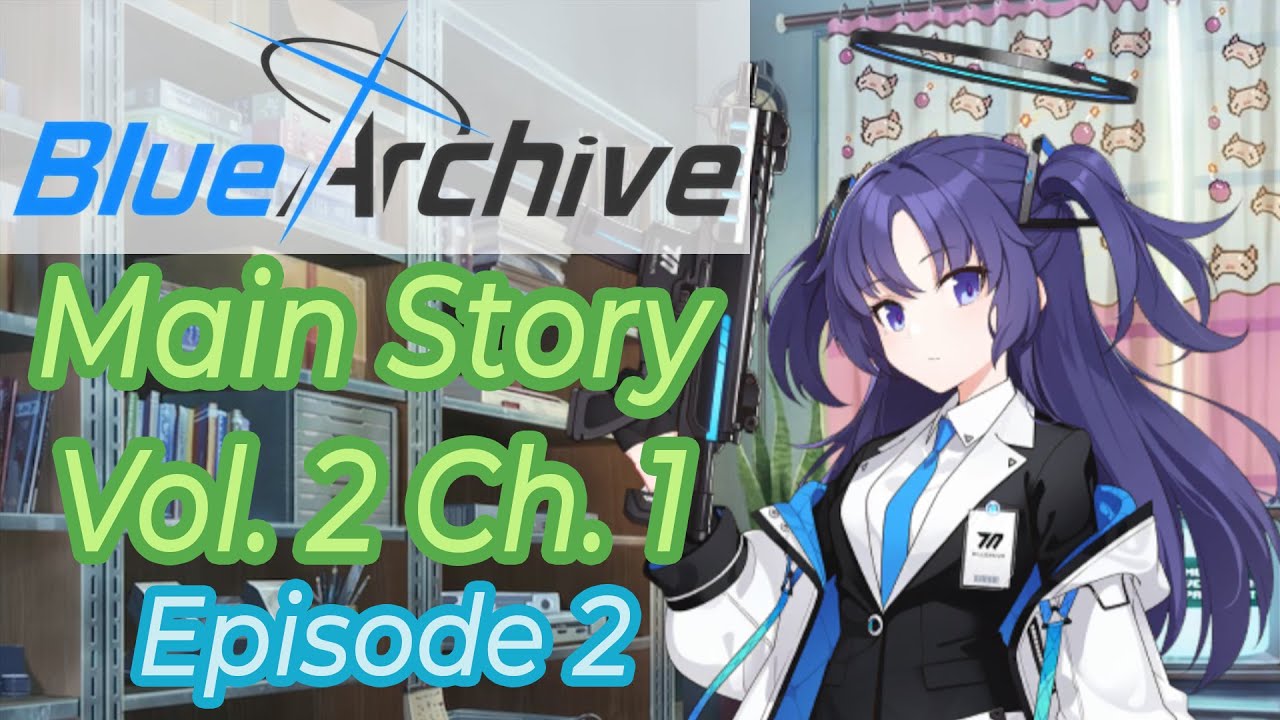 (Main Story) Volume 2 Chapter 1 Episode 2 Translation [Blue Archive]