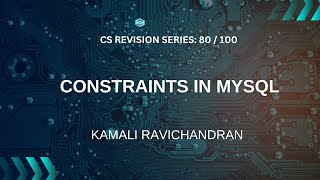80. Constraints in mysql | Primary key, unique, not null, check, default | Class 12 revision series