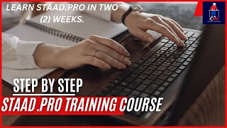 LEARN STAAD.PRO IN JUST 12 DAYS (STEP BY STEP TRAINING)