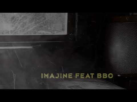 Magic Touch X BBO - Imajine (Official Audio)