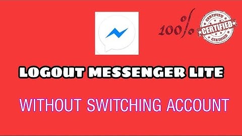 How to logout messenger lite 2023