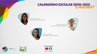 Calendário Escolar 2020-2021 E agora?