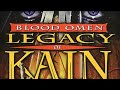 Legacy Of Kain Blood Omen Soundtrack HQ Legacy Of Kain Blood Omen Soundtrack HQ