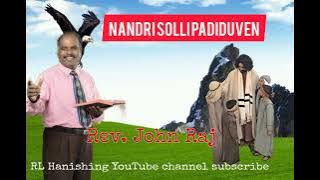NANDRI SOLLI PaDiduven||Christian Tamil song||Rev.John Raj||Viral song||RL Hanishing ❤️