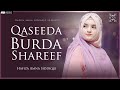 Hafiza amna siddiqui  qaseeda burda shareef  new naat 2023  maula ya salli wa sallim