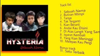 Download lagu HYSTERIA - Album Sebuah Nama | MP3