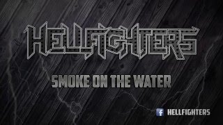 HellFighters - Smoke on the Water (cover)