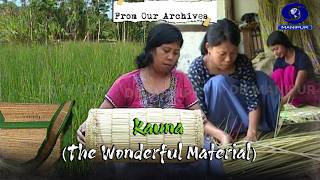 From Our Archives | Kauna | The Wonderful Material