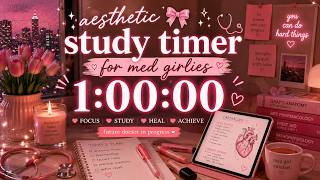 💗 1 Hour Pink Med School Aesthetic Study Timer 🩺✨