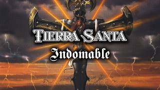 Tierra Santa - Indomable (Lyric Video Oficial)
