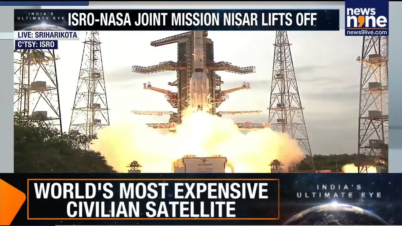 LIVE : NISAR Satellite Launch | NISAR LAUNCH LIVE: ISRO-NASA Nisar Mission LIVE | News9