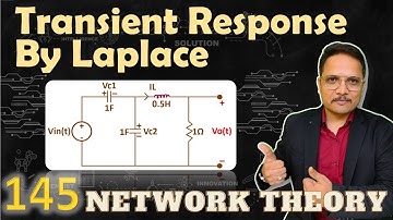 6 - Transient Response Solved Example using Laplace Transform
