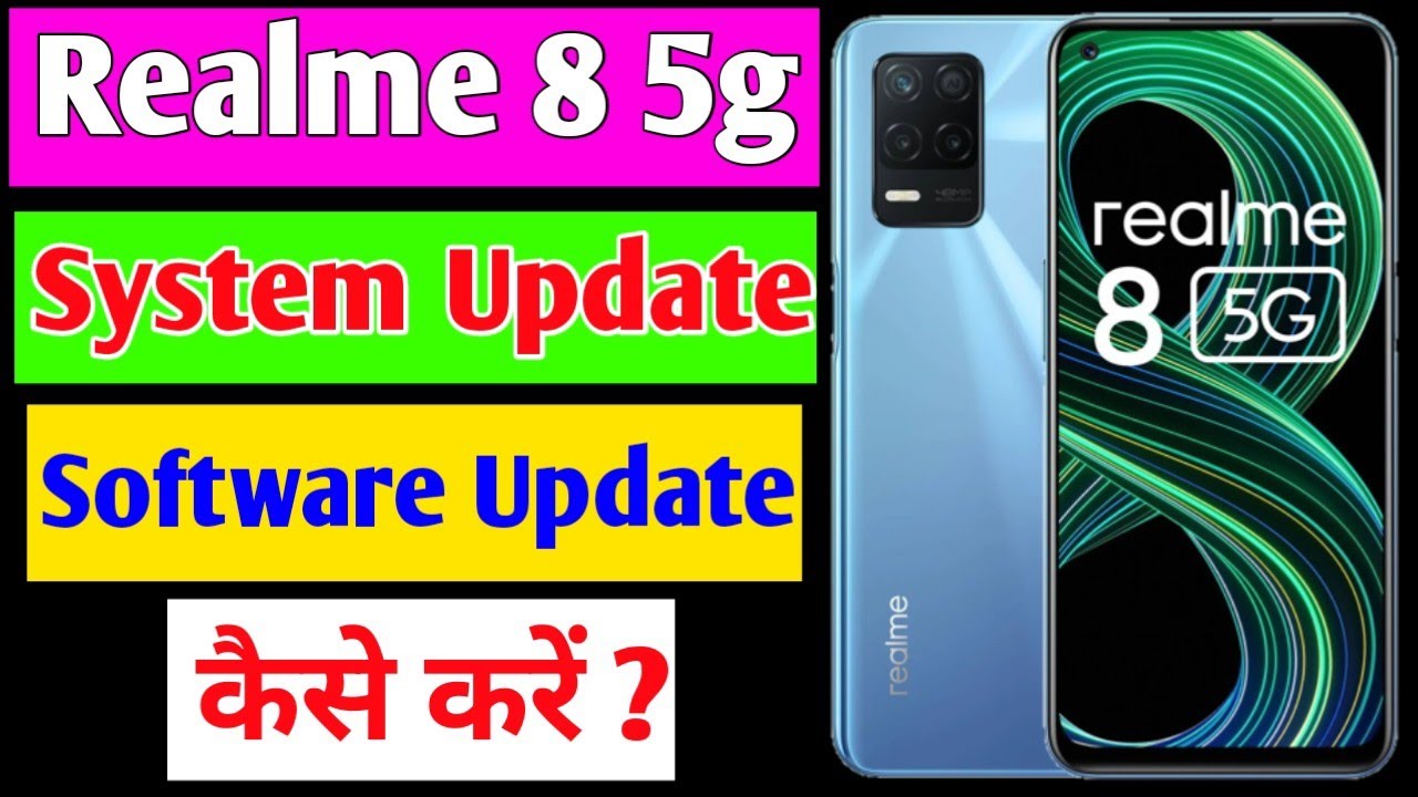 Realme 8 5g me system update kaise kare | Realme 8 5g me software update kaise kare