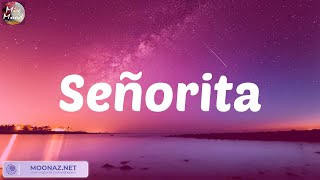 Señorita - Shawn Mendes (Lyric) / Wiz Khalifa, Charlie Puth, Stephen Sanchez