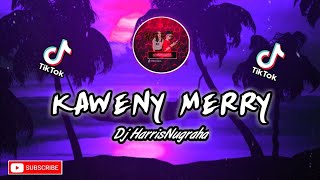 DJ KAWENY MERRY TIKTOK VIRAL - HARRISNUGRAHA REMIX SLOW 2020 FULL!!!