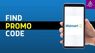 How To Find Walmart Promo Code (2024) | Walmart Discount Code Online