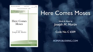 Here Comes Moses - Joseph M. Martin